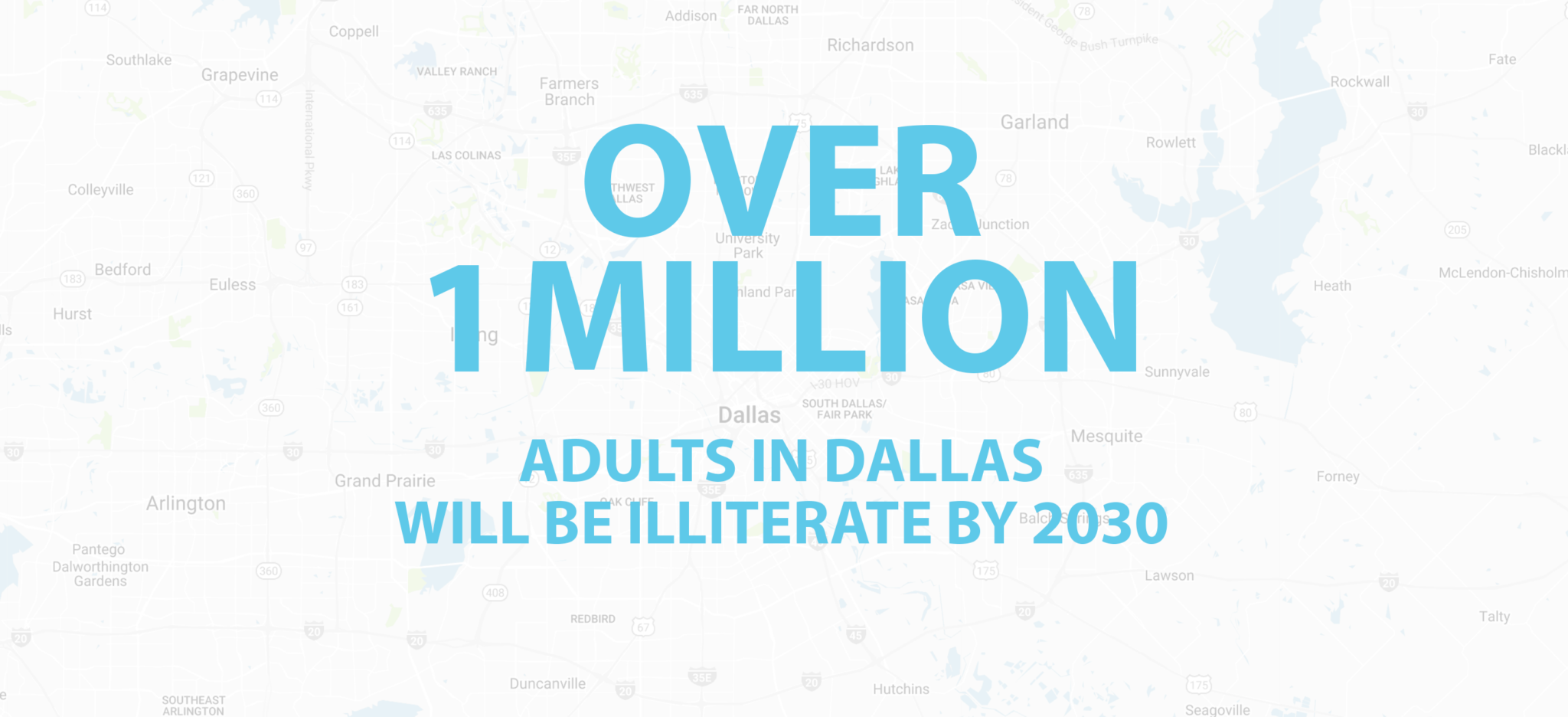 Agency Creative partners with Literacy Instruction for Texas to bring attention to one of Dallas’ biggest problems