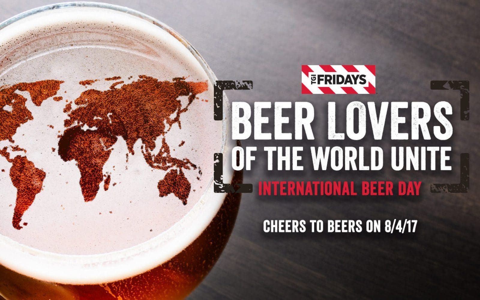 TGIFridays Gears Up for International Beer Day | Agency Creative